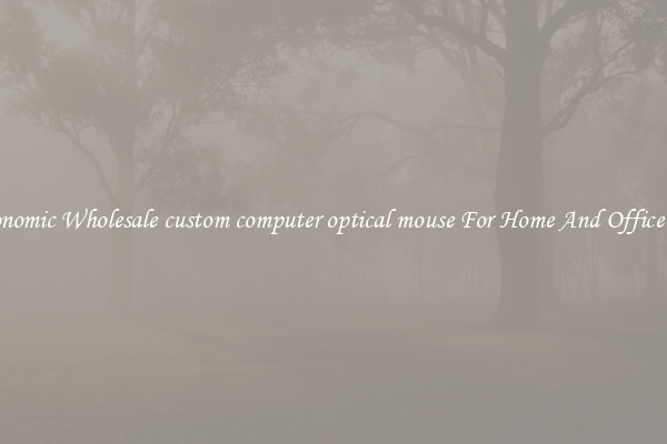 Ergonomic Wholesale custom computer optical mouse For Home And Office Use.