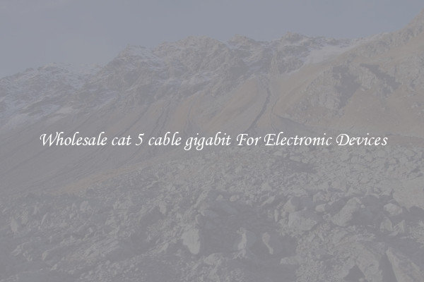 Wholesale cat 5 cable gigabit For Electronic Devices
