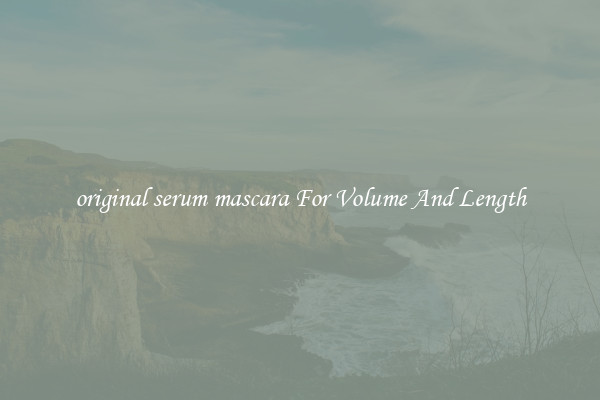 original serum mascara For Volume And Length