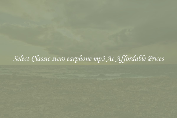 Select Classic stero earphone mp3 At Affordable Prices